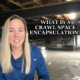 What is a crawl space encapsulation?
